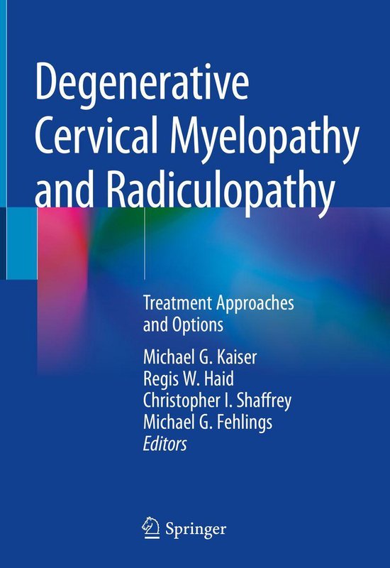Degenerative Cervical Myelopathy and Radiculopathy - cover