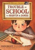 The Masterpiece Adventures 3 - Trouble at School for Marvin & James