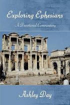 EXPLORING EPHESIANS A Devotional Commentary
