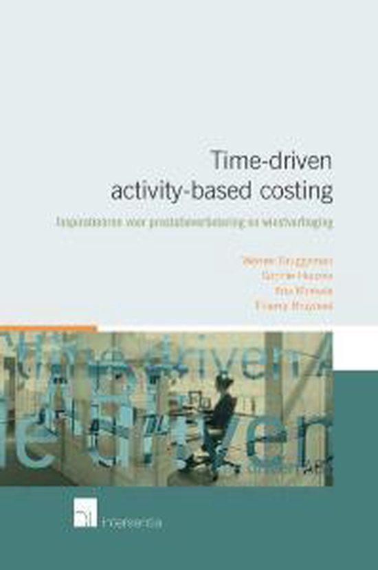 Timedriven activitybased costing, Werner Bruggeman 9789050956307 Boeken
