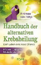 Handbuch der alternativen Krebsheilung