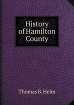 History of Hamilton County