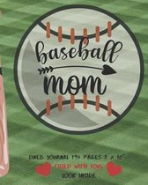 Baseball Mom Filled With Love Lined Journal