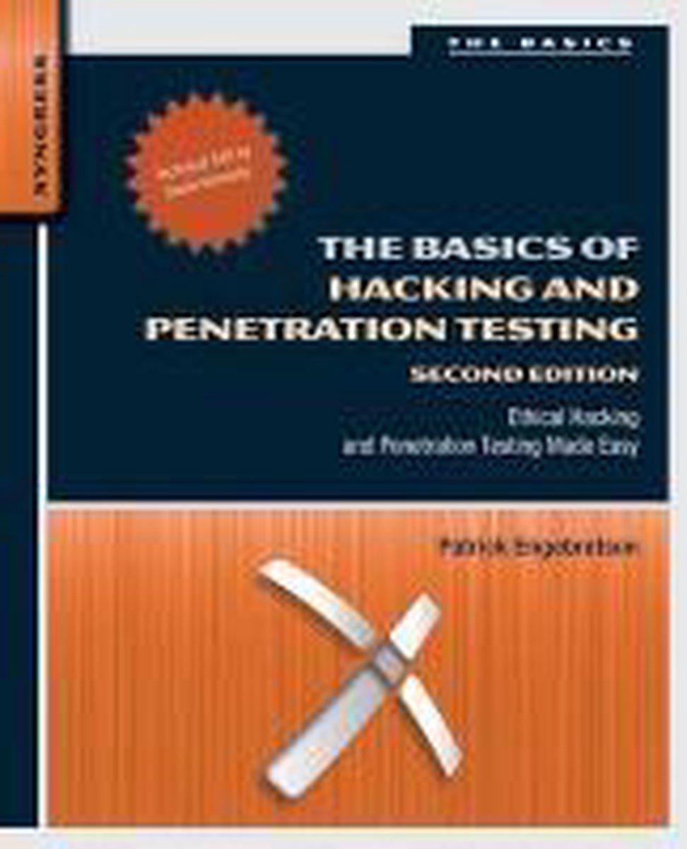 Basics Of Hacking & Penetration Testing - Patrick Engebretson
