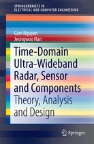 SpringerBriefs in Electrical and Computer Engineering - Time-Domain Ultra-Wideband Radar, Sensor and Components