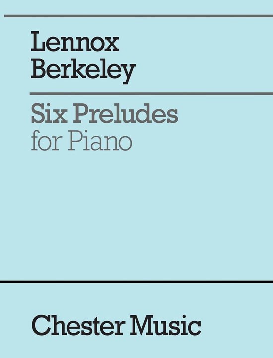 Lennox Berkeley: Six Preludes for Piano - cover