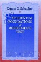 Experiential Foundations Of Rorschach's Test