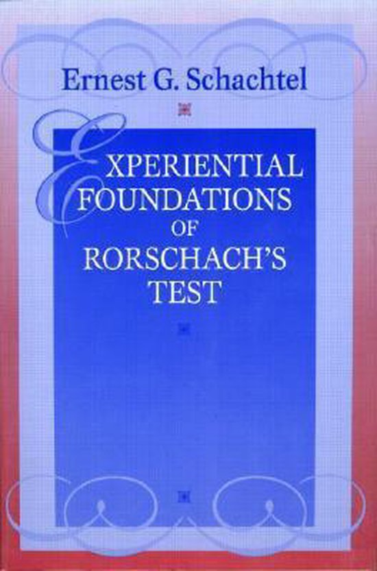 Experiential Foundations of Rorschach's Test - cover