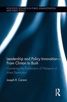 Leadership and Policy Innovation  from Clinton to Bush