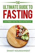 The Ultimate Guide To Fasting