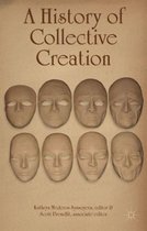 A History of Collective Creation