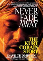 Never Fade Away