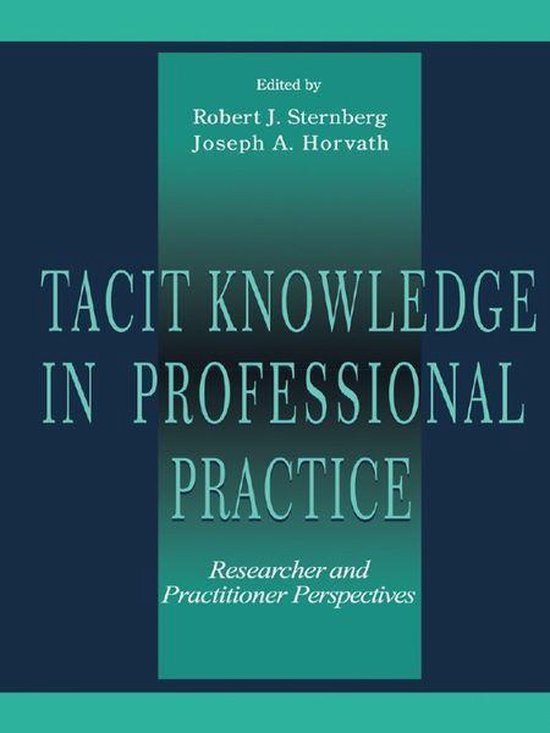Tacit Knowledge in Professional Practice - cover