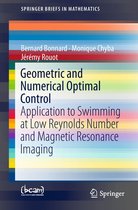 SpringerBriefs in Mathematics - Geometric and Numerical Optimal Control