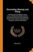 Excavating, Shoring, and Piling