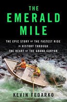 The Emerald Mile