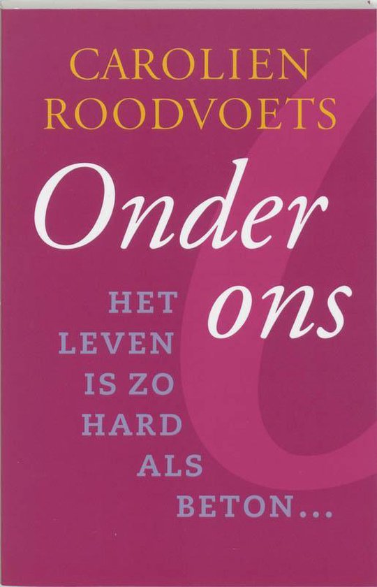 Cover van het boek 'Onder ons' van Carolien Roodvoets