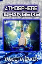 Atmosphere Changers