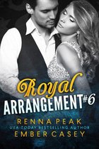Royal Arrangement 6 - Royal Arrangement #6