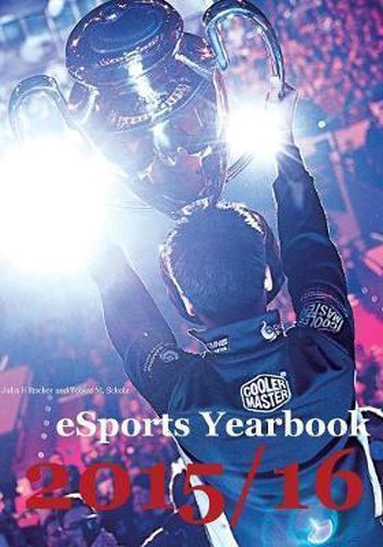 eSports Yearbook 2015/16, Scholz, Tobias M. 9783744800716 Boeken bol
