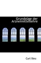 Grundz GE Der Arzneimittellehre