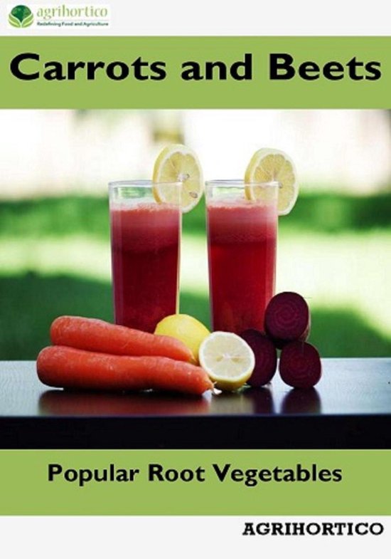 Carrots and Beets: Popular Root Vegetables - cover
