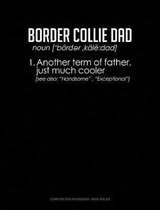 Border Collie Dad Definition