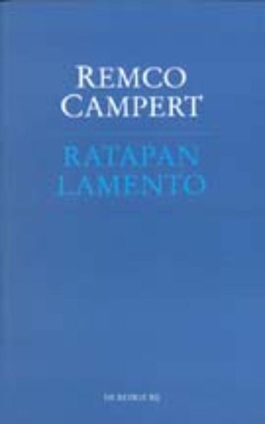Cover van het boek 'Rapatan Lamento' van Remco Campert