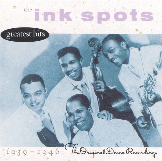 Greatest Hits [MCA], The Ink Spots CD (album) Muziek