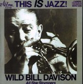 Wild Bill Davison All Star Stompers - This Is Jazz! (CD)