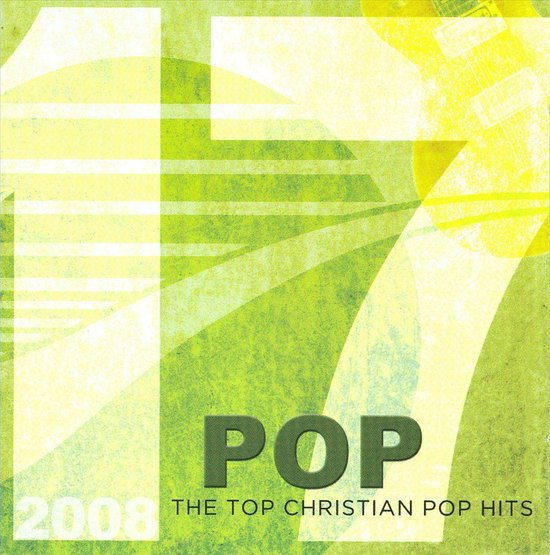 17 Pop The Top Christian Pop Hits 2008, various artists CD (album) Muziek