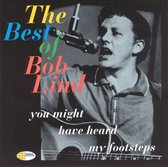 Best of Bob Lind: You Might Have Heard My Footsteps