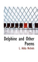 Delphine and Other Poems
