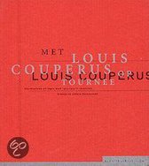 Met Louis Couperus op tournee