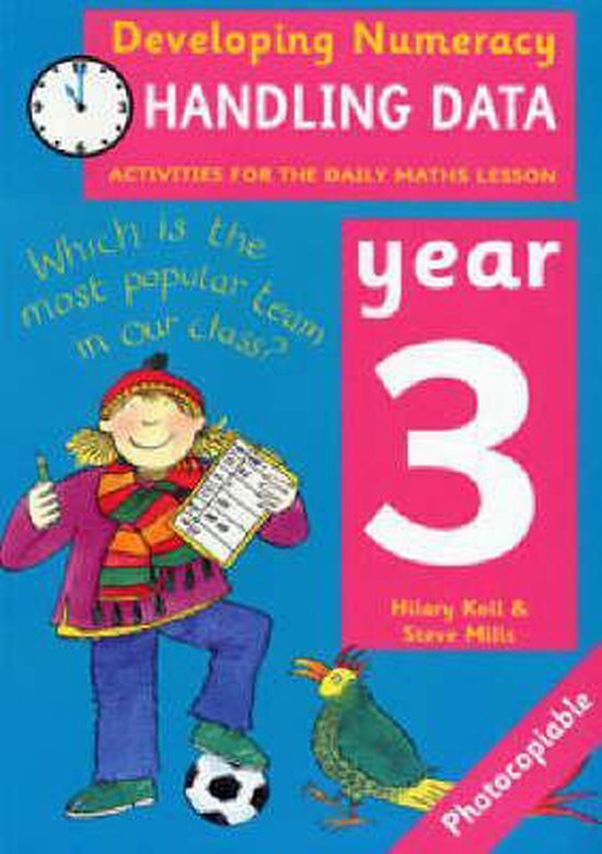 Developing Numeracy Handling Data Year 3 Activities for the  ... - cover