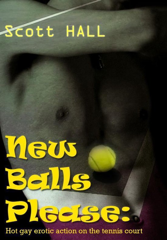 New Balls Please: Hot gay erotic action on the tennis court - cover