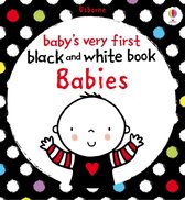 Baby's Very First Books - Baby's Very First Black and White Book Babies