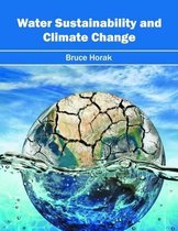 Water Sustainability and Climate Change