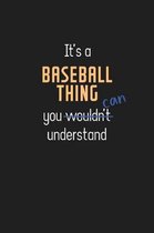 It's a Baseball Thing You Can Understand