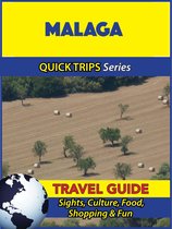 Malaga Travel Guide (Quick Trips Series)