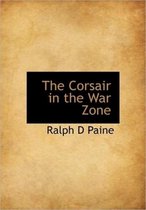 The Corsair in the War Zone