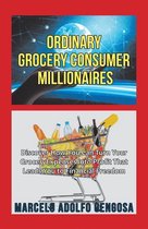 Ordinary Grocery Consumer Millionaires
