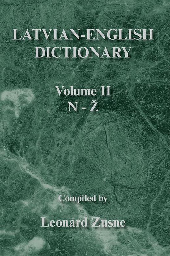 LatvianEnglish Dictionary (ebook), Leonard Zusne 9781477163115