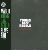 Young Jazz Rebels - Slave Riot (CD)