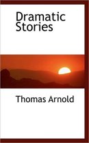 Dramatic Stories