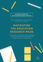 Palgrave Studies in Education Research Methods - Navigating the Education Research Maze