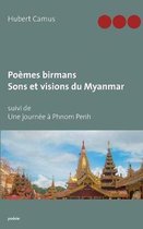 Poemes birmans, Sons et visions du Myanmar