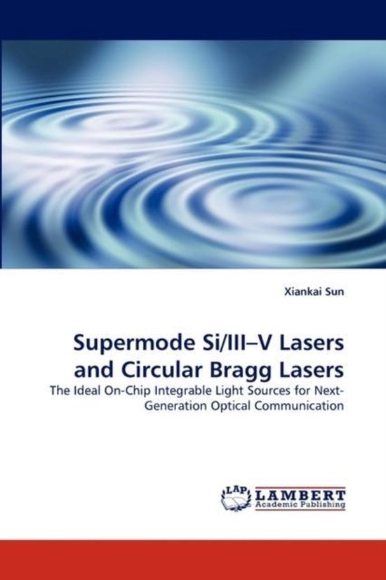 Supermode Si/III-V Lasers and Circular Bragg Lasers