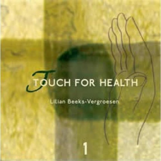 1 Touch for Health - L. Beeks-Vergroesen | Northernlights300.org
