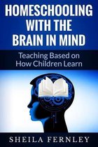 Homeschooling with the Brain in Mind